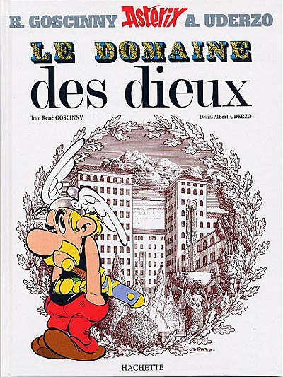 Astérix - tome 17 - Le domaine des dieux