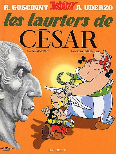 Astérix - tome 18 - Les lauriers de César