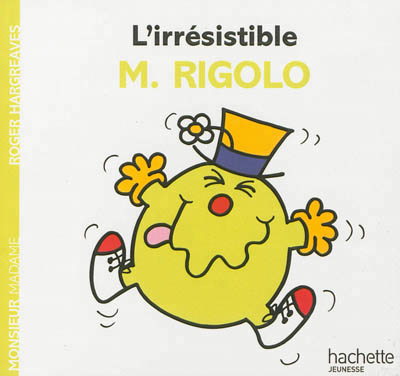 L'irresistible m. rigolo L'irresistible m. rigolo