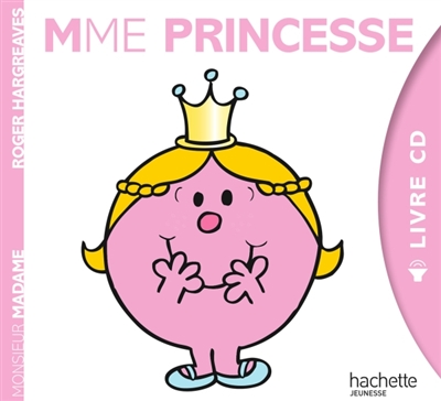 Monsieur madame - livre cd mme princesse