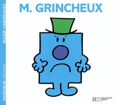 Monsieur grincheux
