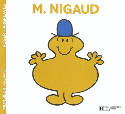 Monsieur nigaud