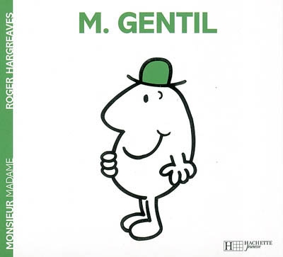 Monsieur gentil