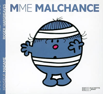 Madame malchance
