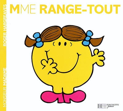 Madame range-tout