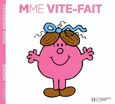 Madame vite-fait