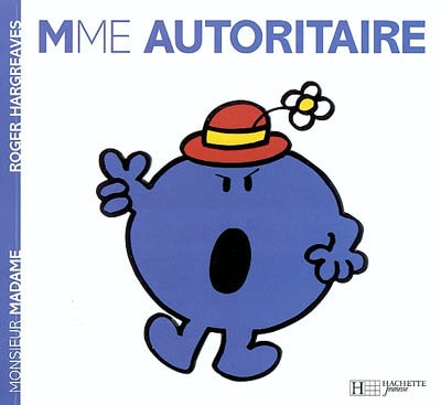 Madame autoritaire