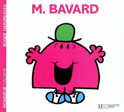 Monsieur bavard