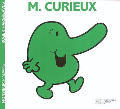Monsieur curieux