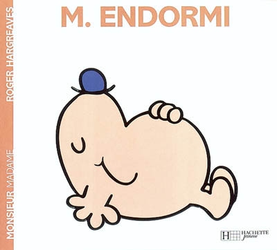 Monsieur endormi