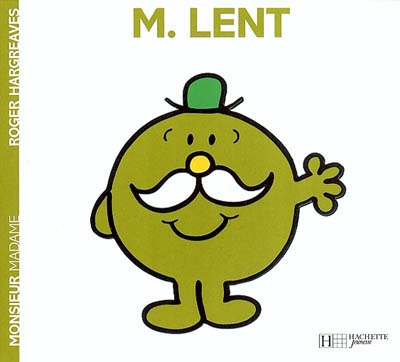 Monsieur lent