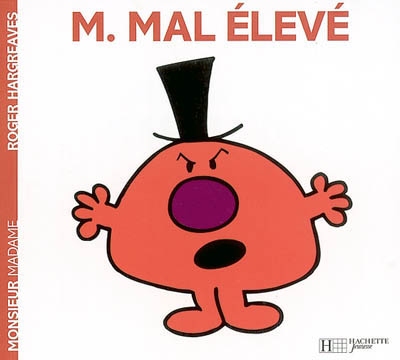 Monsieur mal eleve