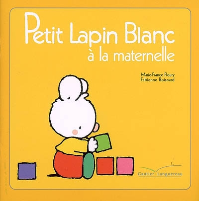 Petit lapin blanc a la maternelle