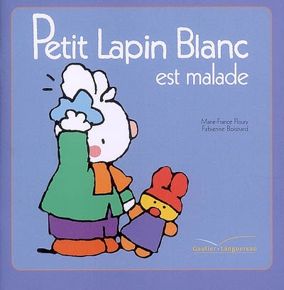 Petit lapin blanc est malade