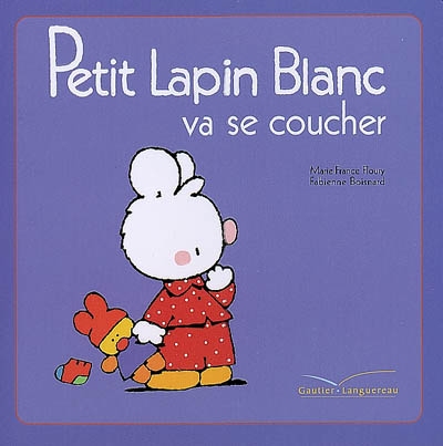 Petit lapin blanc va se coucher