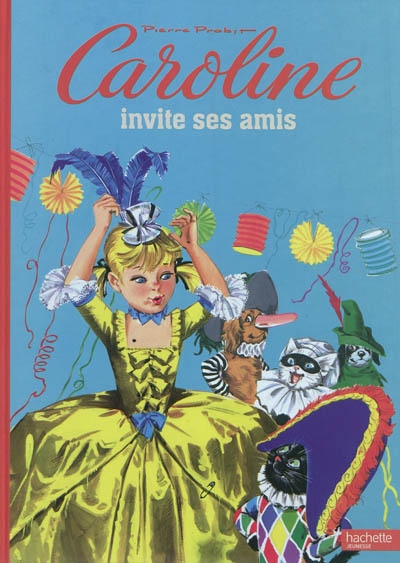 Caroline invite ses amis