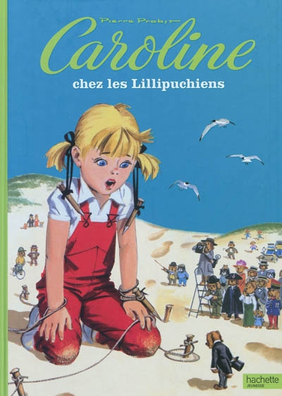 Caroline et les lilipuchiens