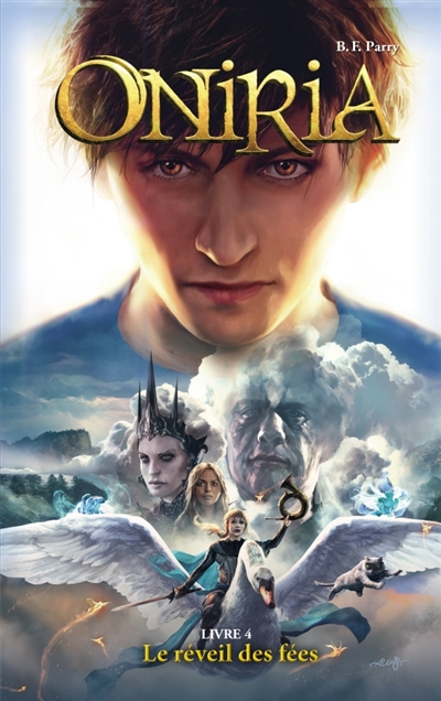 Oniria - tome 4 - le reveil des fees, co-edition hachette/hildegarde