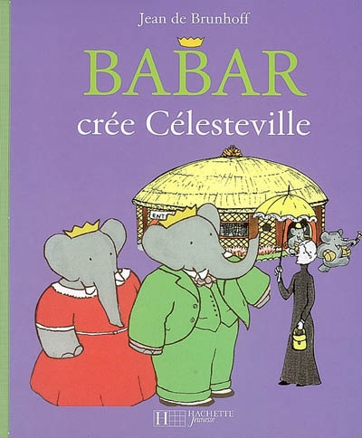 Babar cree celesteville