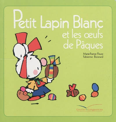 Petit lapin blanc et les oeufs de paques