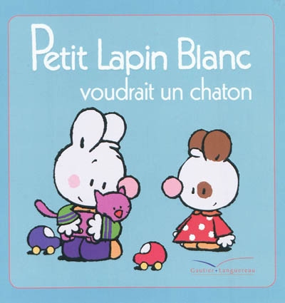 Petit lapin blanc voudrait un chaton