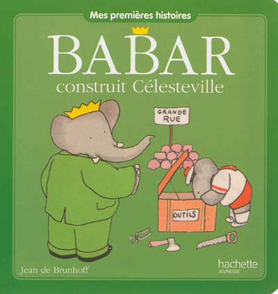 Babar construit celesteville