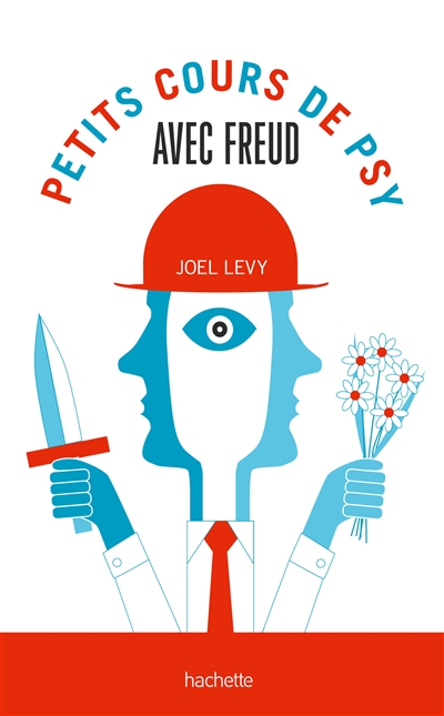 Petits cours de psy avec freud