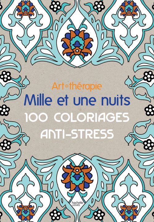 Art-therapie: mille et une nuits