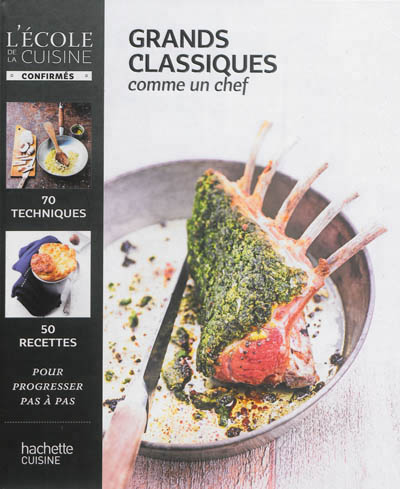 Grands classiques comme un chef