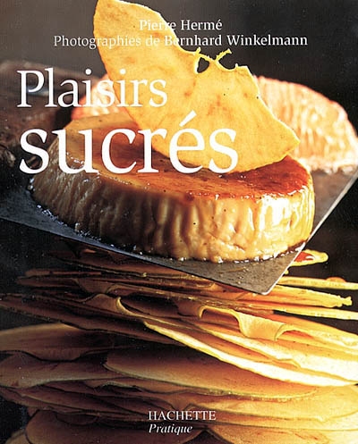 Plaisirs sucres