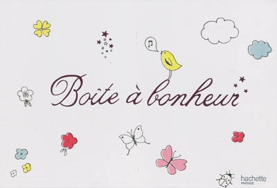 La boite a bonheur