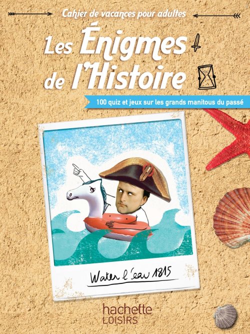 Les enigmes de l'histoire