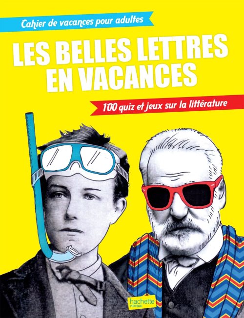 Les belles lettres en vacances