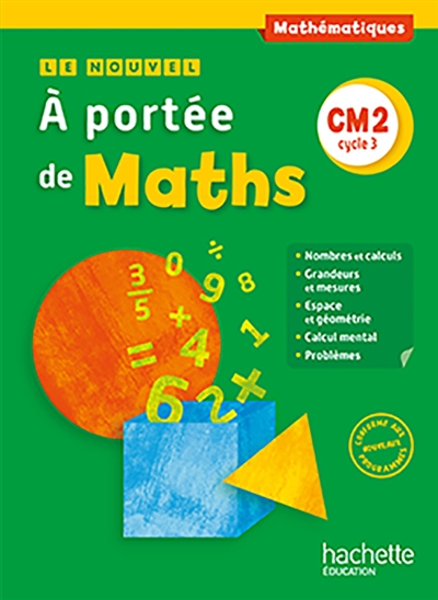 Le nouvel a portee de maths cm2 - livre eleve - ed. 2016