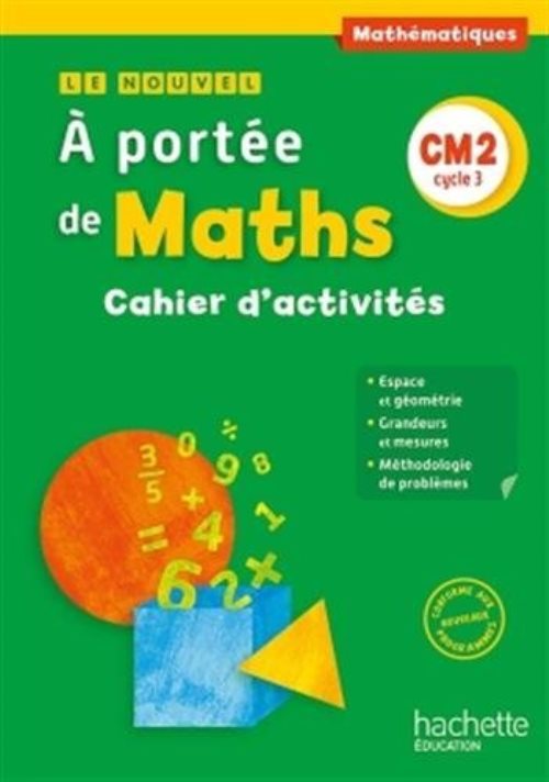 Le nouvel a portee de maths cm2 - cahier eleve - ed. 2016