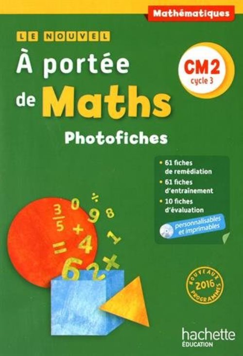 Le nouvel a portee de maths cm2 - photofiches + cd - ed. 2016