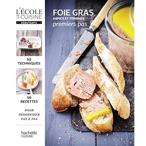 Foie gras, aspics et terrines