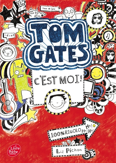 Tom gates - tome 1 - c'est moi !