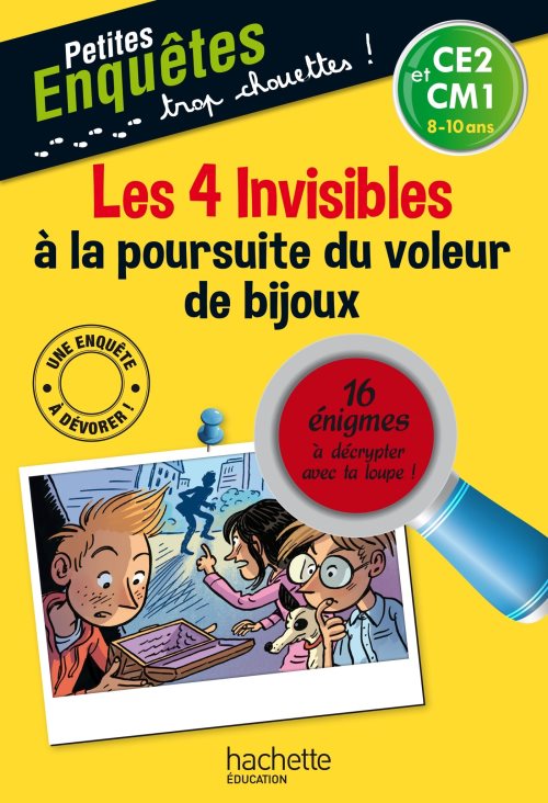 Les 4 invisibles a la poursuite du voleur de bijoux - ce2 et cm1