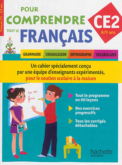 Pour comprendre tout le francais ce2