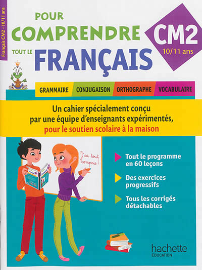 Pour comprendre tout le francais cm2