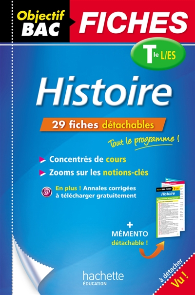 Objectif bac fiches detachables histoire term l/es