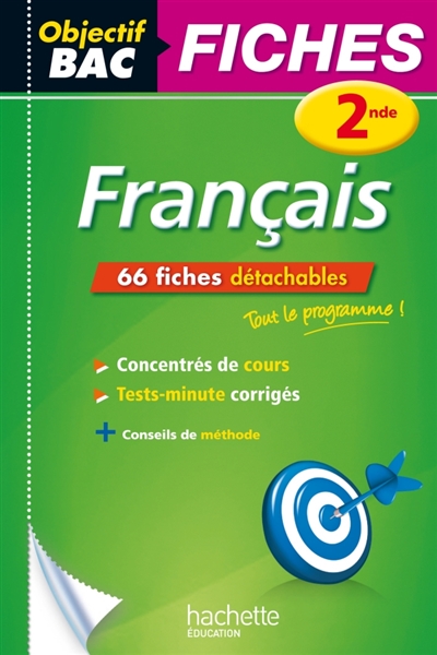 Objectif bac fiches detachables francais 2nde