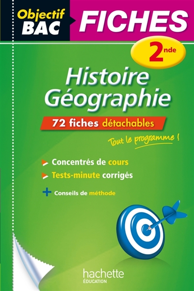 Objectif bac fiches detachables histoire-geographie 2nde