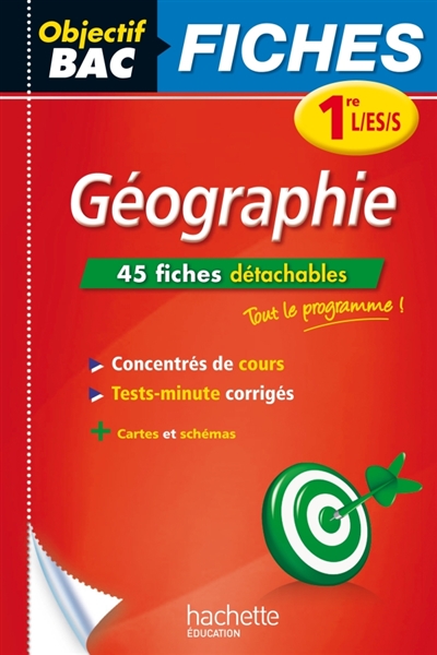 Objectif bac fiches detachables geographie 1ere l/es/s