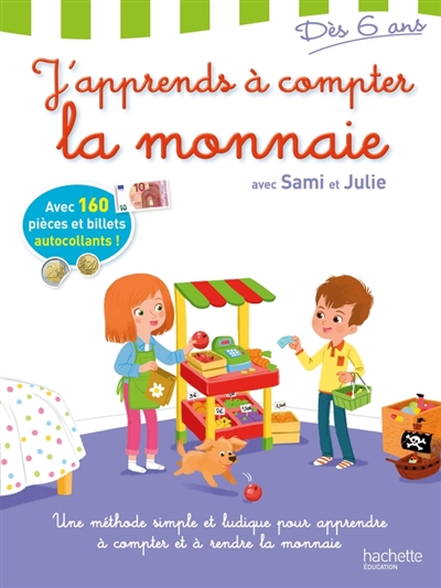 J'apprends a compter la monnaie avec sami et julie