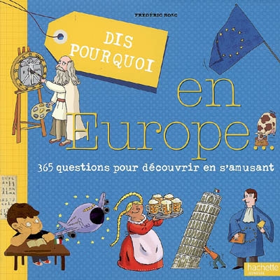 Dis pourquoi en europe...