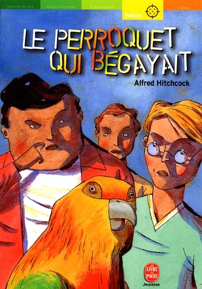 Le perroquet qui begayait