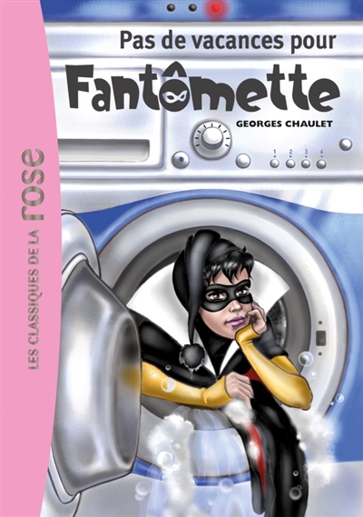 Fantomette - t07 - fantomette 07 - pas de vacances pour fantomette