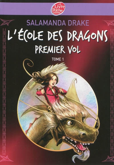 L'ecole des dragons - tome 1 - premier vol